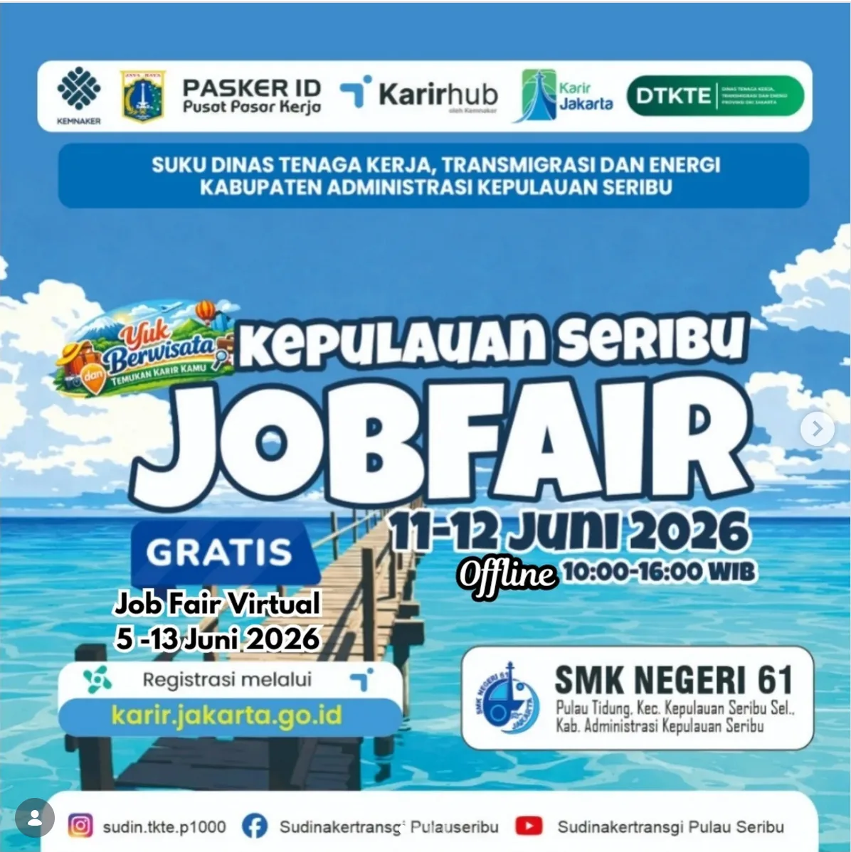 Job Fair Kabupaten Padang Pariaman 2026 (Suku Dinas TKTE Wilayah Kepulauan Seribu) : 10-11 Juni 2026